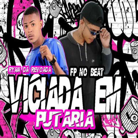Viciada em Putaria album art
