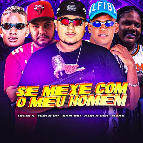 Se Mexe Com o Meu Homem album art