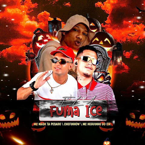 Ela Fuma Ice album art