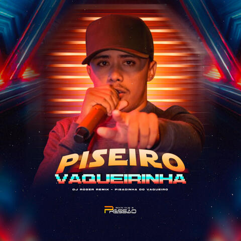 Piseiro Vaqueirinha album art