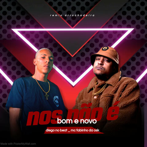 Nos Não É Bom e Novo (Remix Arrochadeira) album art