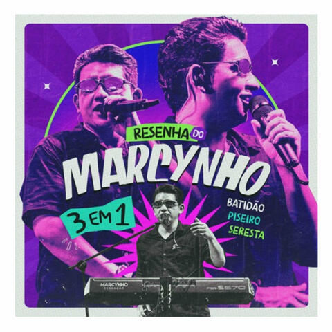 Resenha do Marcynho 3 em 1 Batidão, Piseiro e Seresta album art