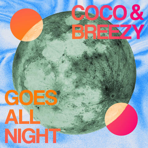 Goes All Night album art