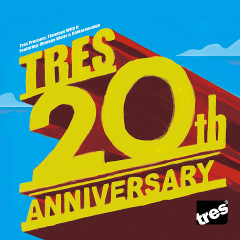 Tres Presents: Timeless With It album art