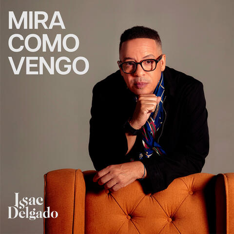Mira como vengo album art