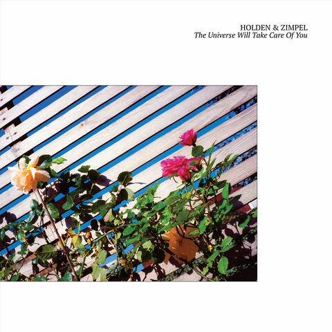 The Universe Will Take Care Of You album art