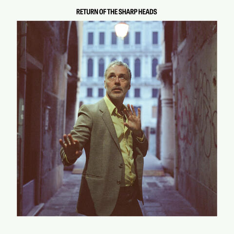 Return Of the Sharp Heads album art
