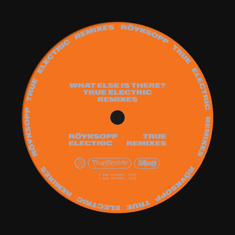 What Else Is There? album art