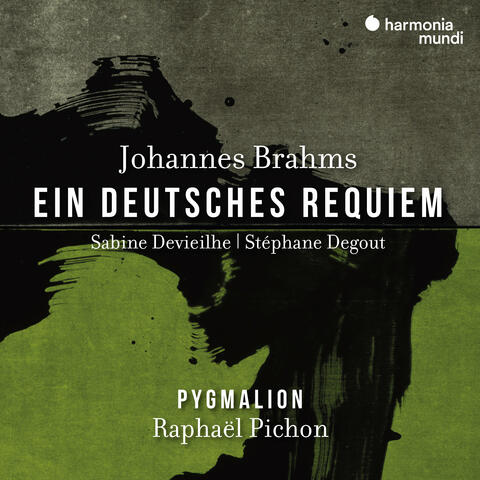 Brahms: Ein deutsches Requiem, Op. 45: IV. Chorus. Wie lieblich sind deine Wohnungen, Herr Zebaoth album art