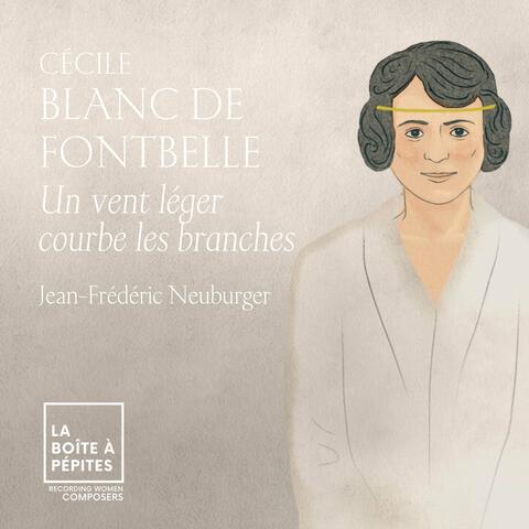 Cécile Blanc de Fontbelle: Un vent léger courbe les branches album art