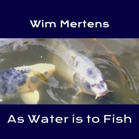As Water is to Fish album art
