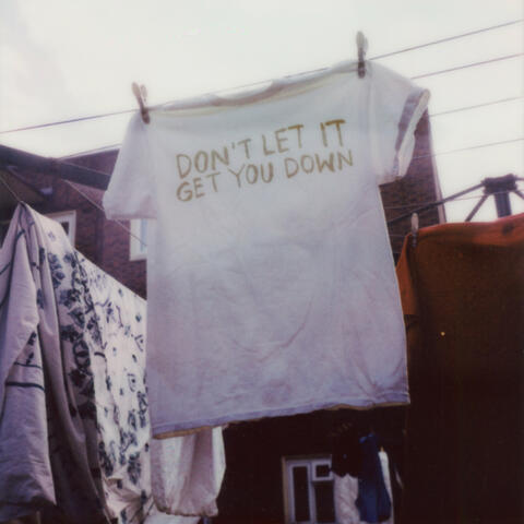 Don't Let It Get You Down album art