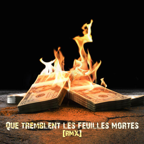 Que tremblent les feuilles mortes (remix) album art