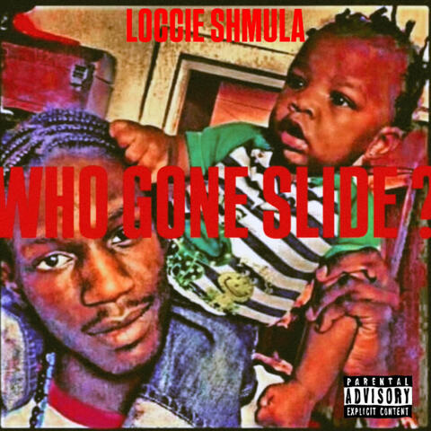 Who Gone Slide? album art