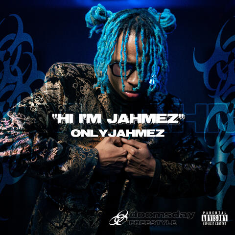 Hi I'm Jahmez album art