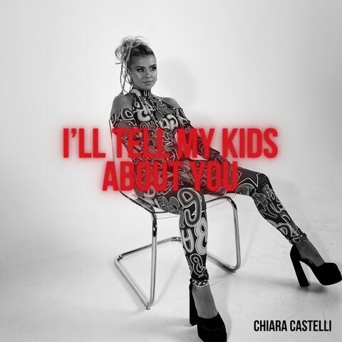 I'll Tell My Kids About You album art