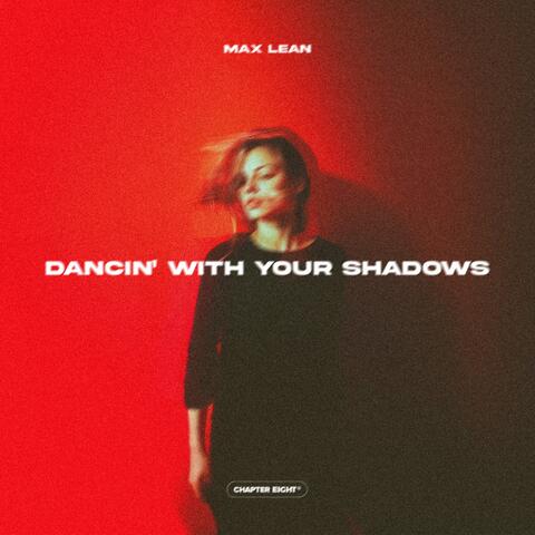 DANCIN' WITH YOUR SHADOWS album art