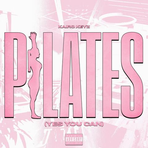 PILATES (YES YOU CAN) album art