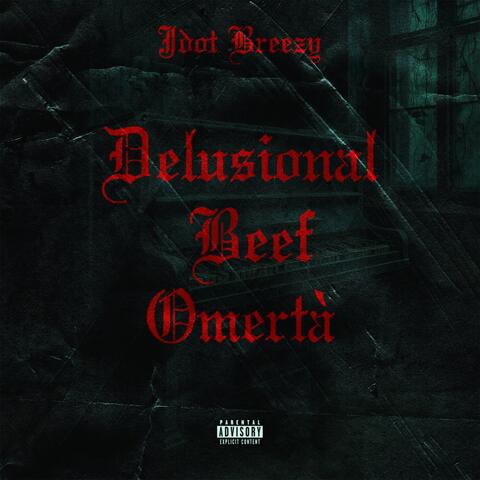 Delusional Beef Omertà album art