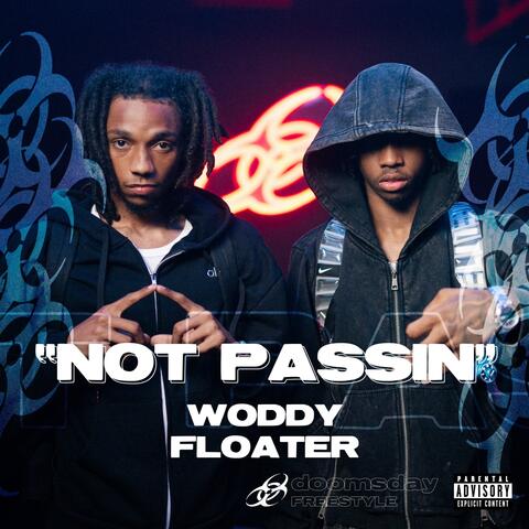 Not Passin album art