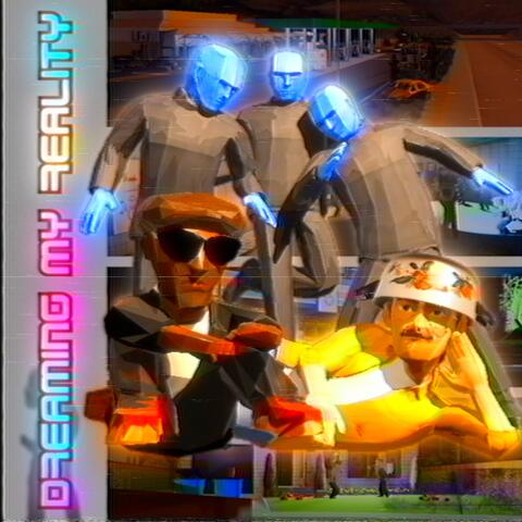 Dreaming my Reality album art