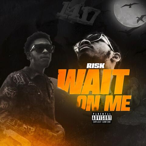Wait On Me album art