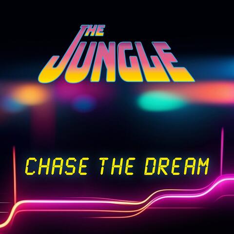 Chase the Dream album art