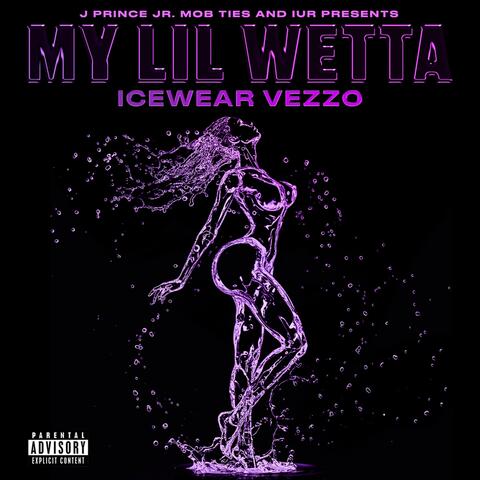 MY LIL WETTA album art