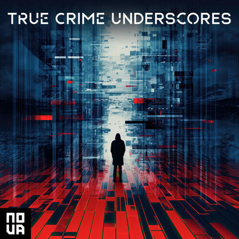 True Crime Underscores album art