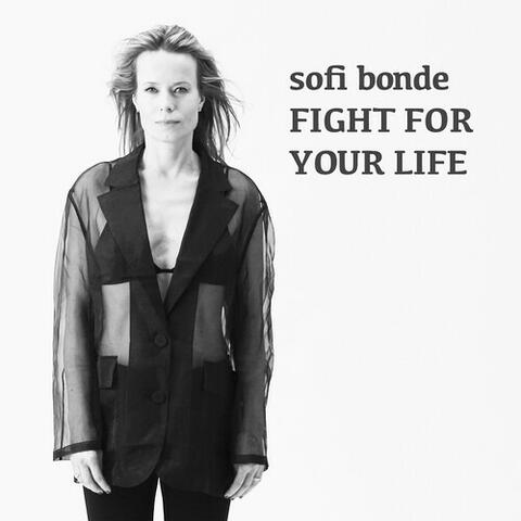 Fight For Your Life album art