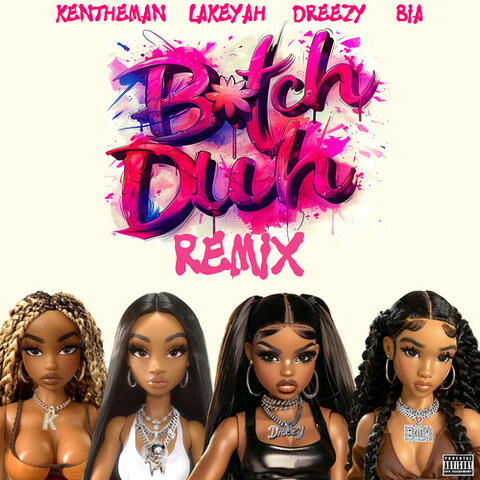 Bitch Duh album art