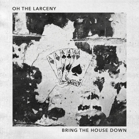 Bring the House Down album art