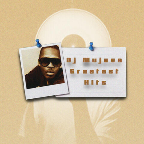 Dj Mujava Greatest Hits, Vol. 1 album art