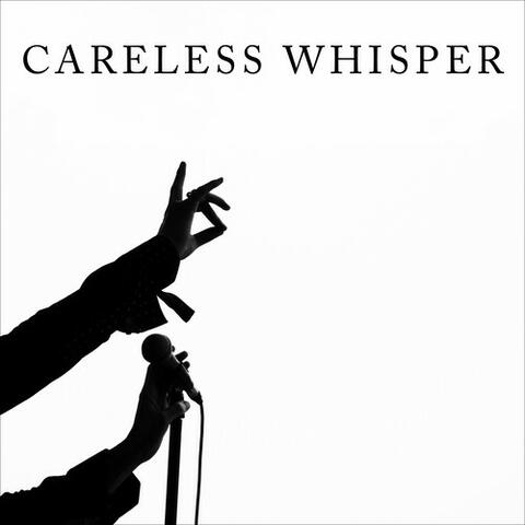 Careless Whisper album art