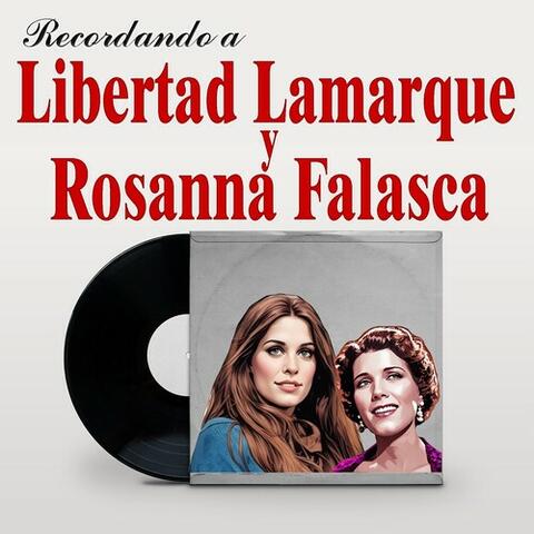 Recordando a Libertad Lamarque Y Rosanna Falasca album art