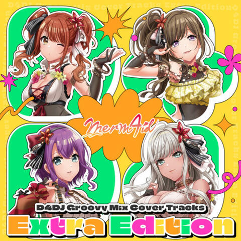 D4DJ Groovy Mix カバートラックス Extra Edition Merm4id album art