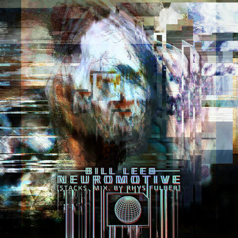 Neuromotive (Stacks Mix by Rhys Fulber) album art