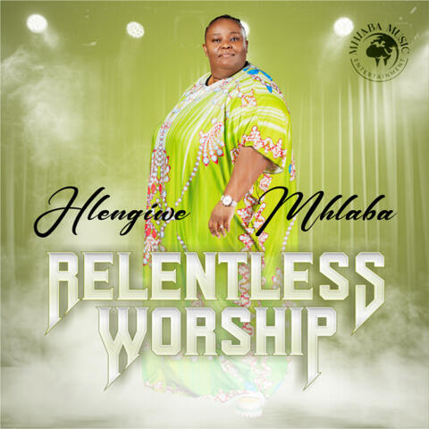 Relentless Worship album art