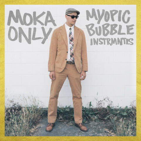 Myopic Bubble (Instrumentals) album art