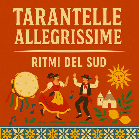 Tarantelle Allegrissime - Ritmi del Sud album art