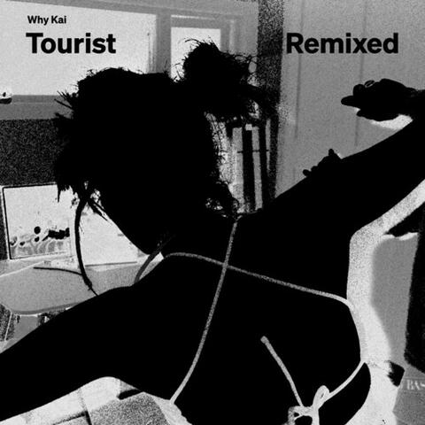 Tourist (Remixed) album art