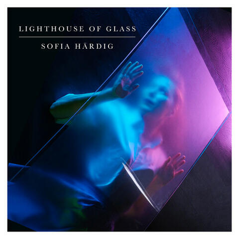 LIGHTHOUSE OF GLASS (Edit) album art