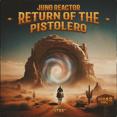 Return of the Pistolero (Vegas Remix) album art