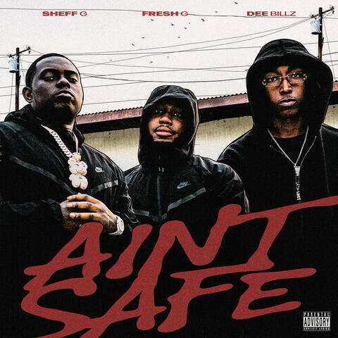 Ain't Safe album art