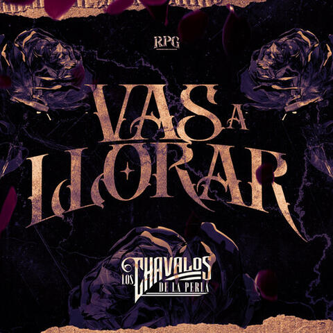 Vas A Llorar album art