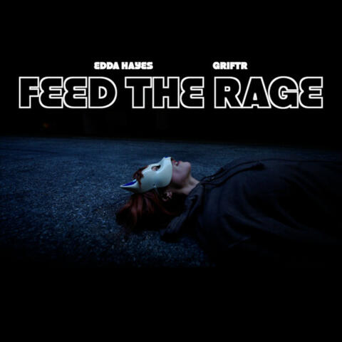 Feed the Rage album art