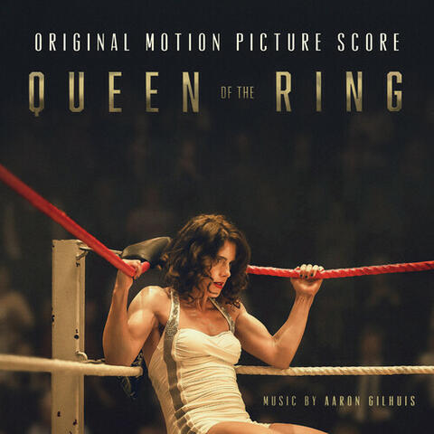 Queen of the Ring (Original Motion Picture Score) album art