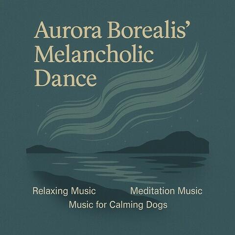 Aurora Borealis' Melancholic Dance album art
