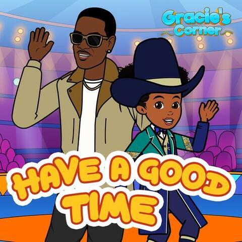 Have a Good Time album art