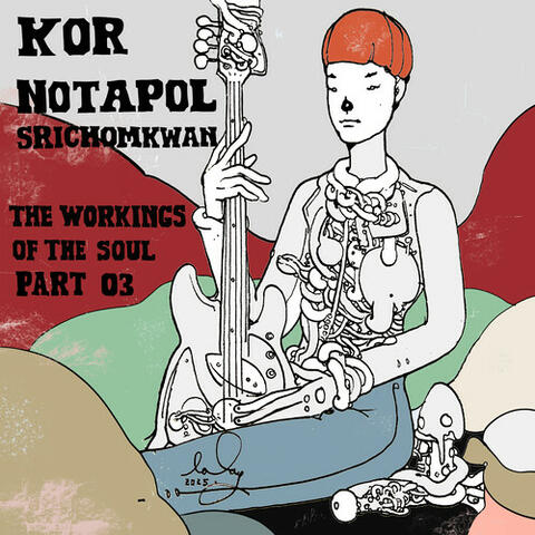The Workings of The Soul, Pt. 3 album art
